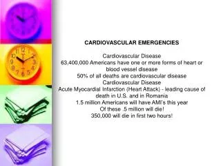CARDIOVASCULAR EMERGENCIES Cardiovascular Disease