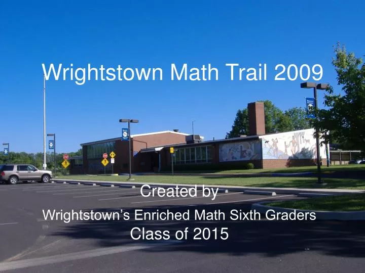 wrightstown math trail 2009