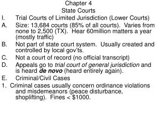 Chapter 4 State Courts Trial Courts of Limited Jurisdiction (Lower Courts)