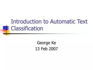 Introduction to Automatic Text Classification