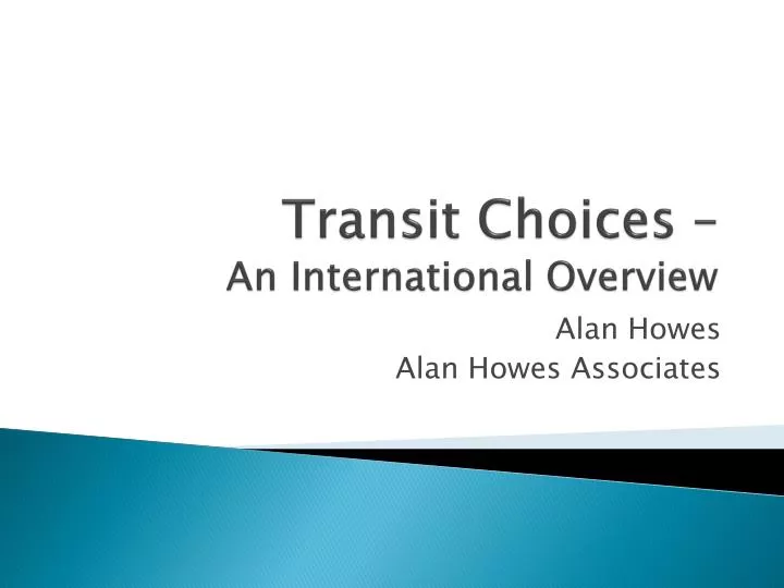 transit choices an international overview