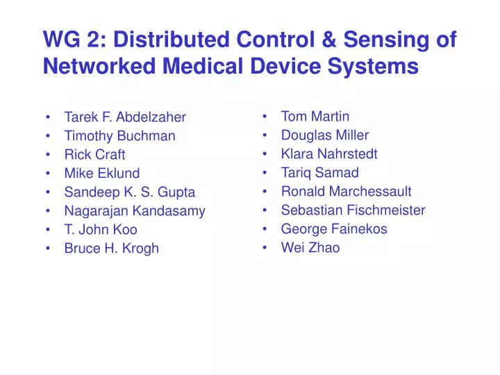 wg 2 distributed control sensing of networked medical device systems