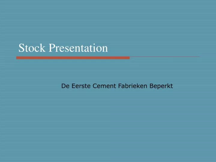 stock presentation