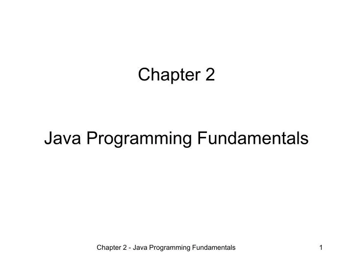 chapter 2 java programming fundamentals