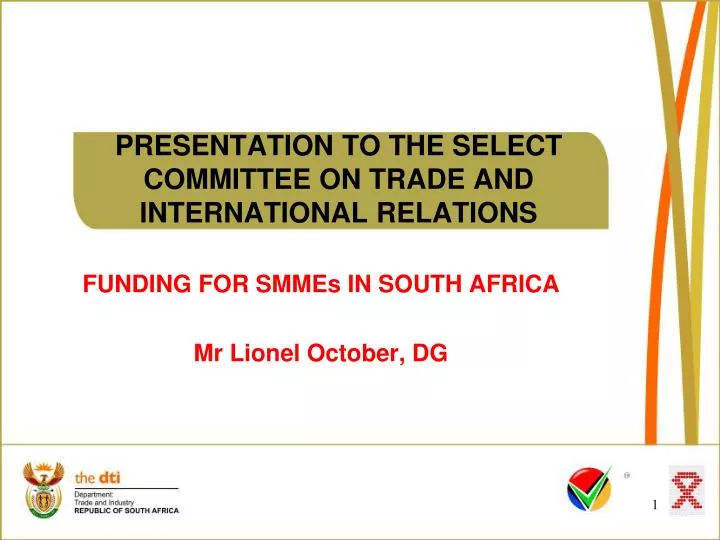 presentation to the select committee on trade and international relations