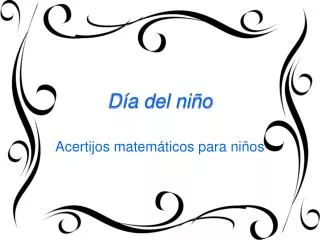 d a del ni o