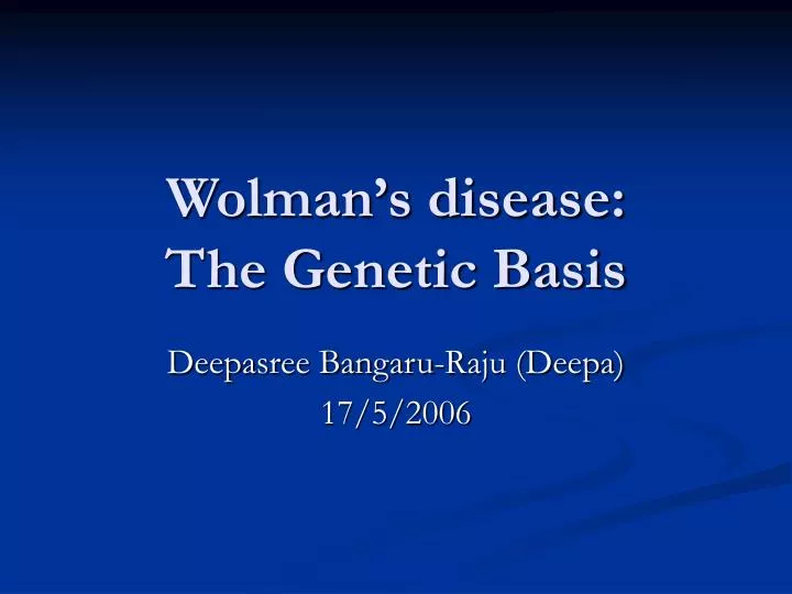 wolman s disease the genetic basis