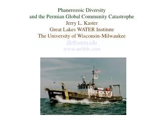 Phanerozoic Diversity and the Permian Global Community Catastrophe Jerry L. Kaster