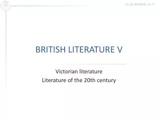 BRITISH LITERATURE V
