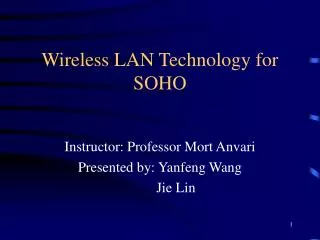 Wireless LAN Technology for SOHO