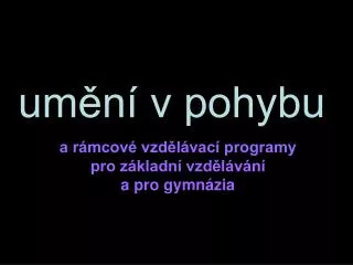 um n v pohybu