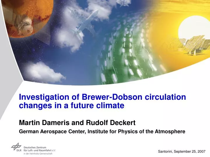 investigation of brewer dobson circulation changes in a future climate