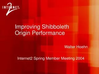 Improving Shibboleth Origin Performance
