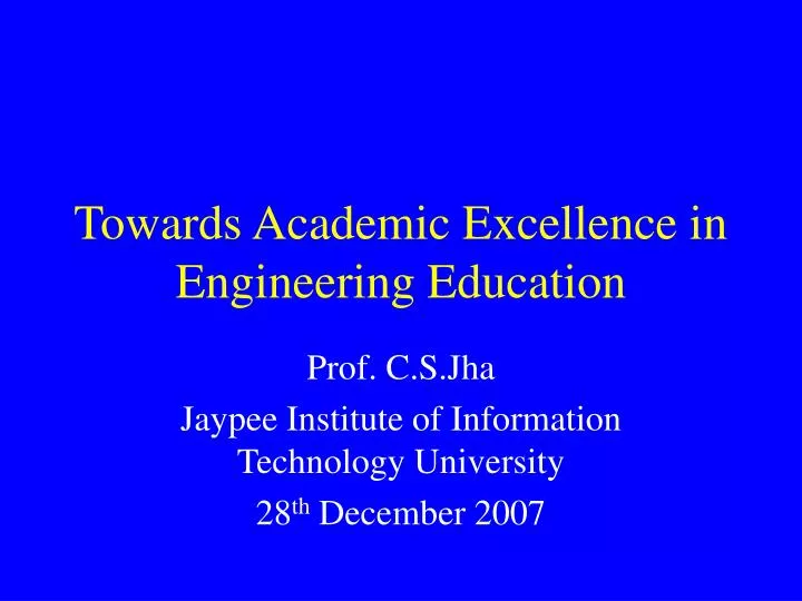towards academic excellence in engineering education