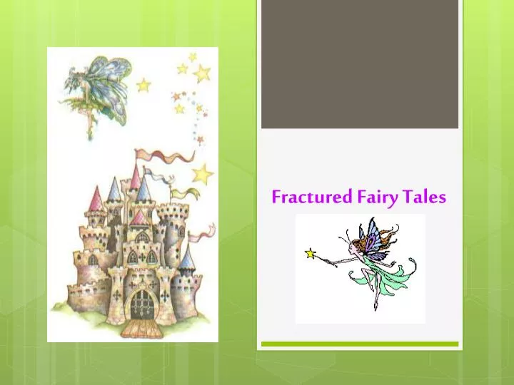 fractured fairy tales