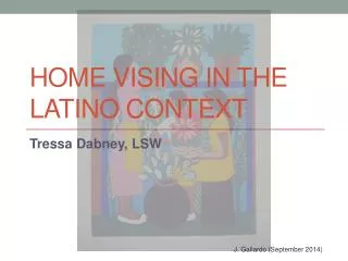 Home Vising in the Latino Context