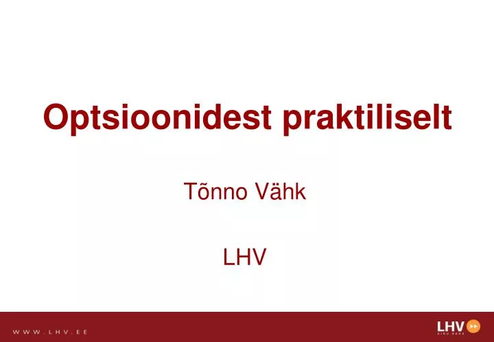 optsioonidest praktiliselt