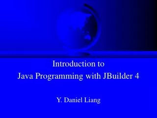 Introduction to Java Programming with JBuilder 4