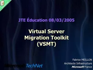 jte ducation 08 03 2005 virtual server migration toolkit vsmt