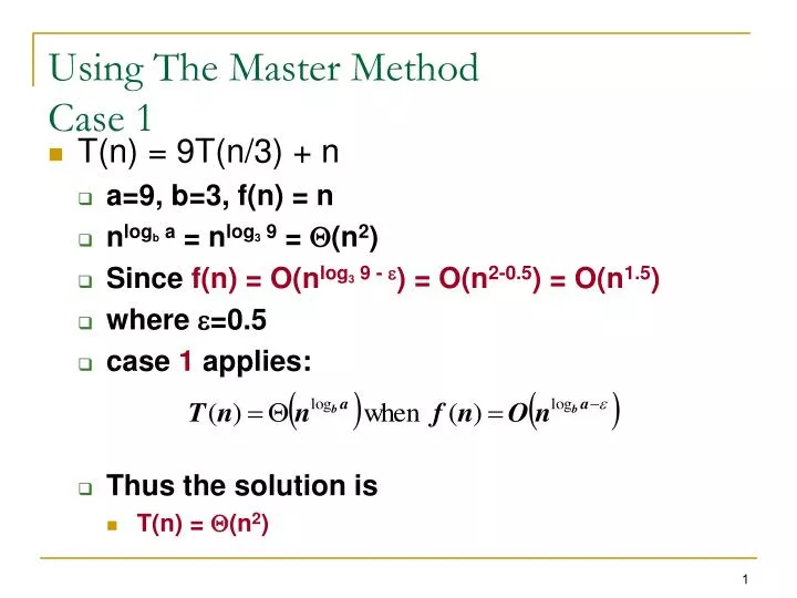 using the master method case 1