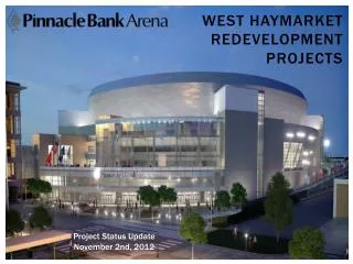 West Haymarket redevelopment projects