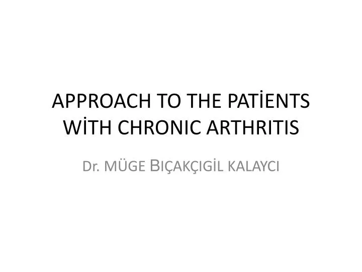 approach to the pat ents w th chronic arthritis