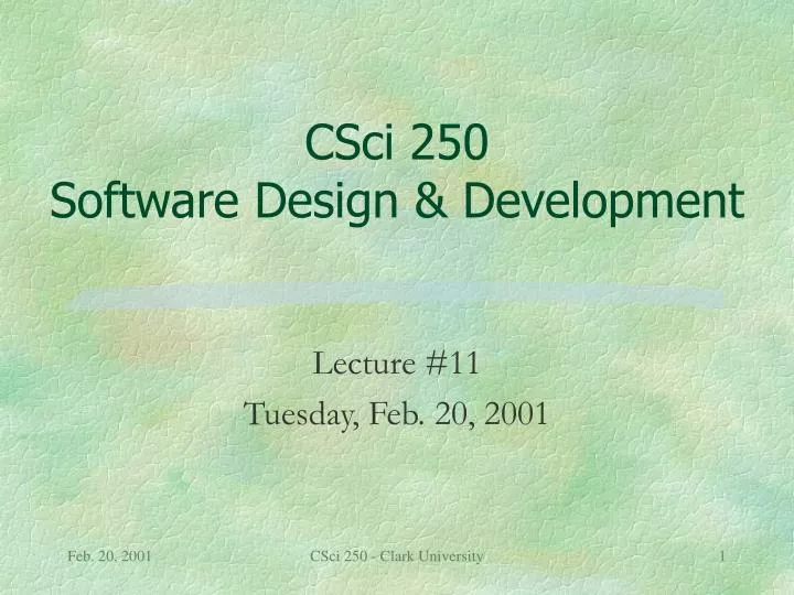 csci 250 software design development