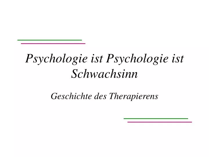 psychologie ist psychologie ist schwachsinn