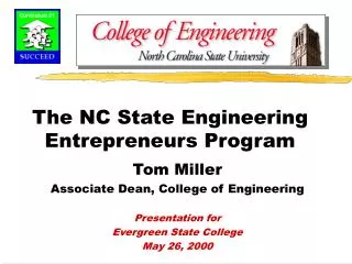 The NC State Engineering Entrepreneurs Program