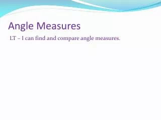 Angle Measures
