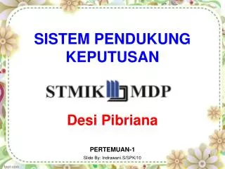 sistem pendukung keputusan desi pibriana pertemuan 1