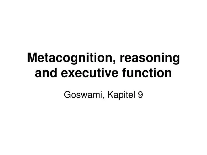 metacognition reasoning and executive function