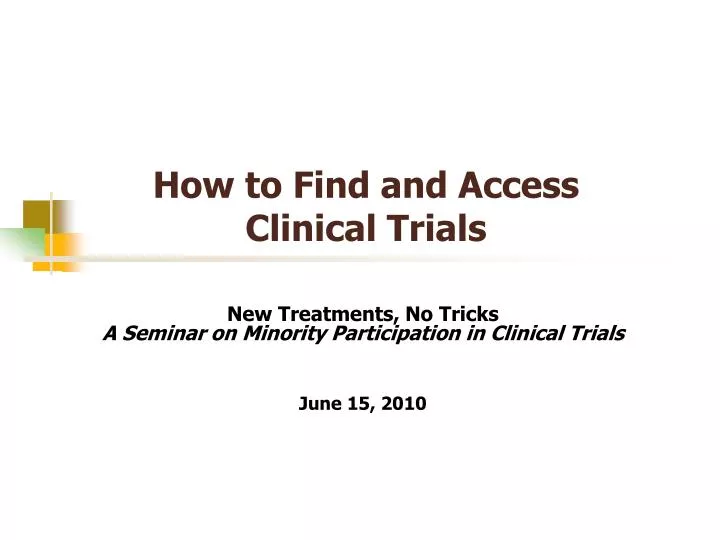 how to find and access clinical trials