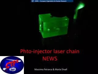 Phto -injector laser chain NEWS
