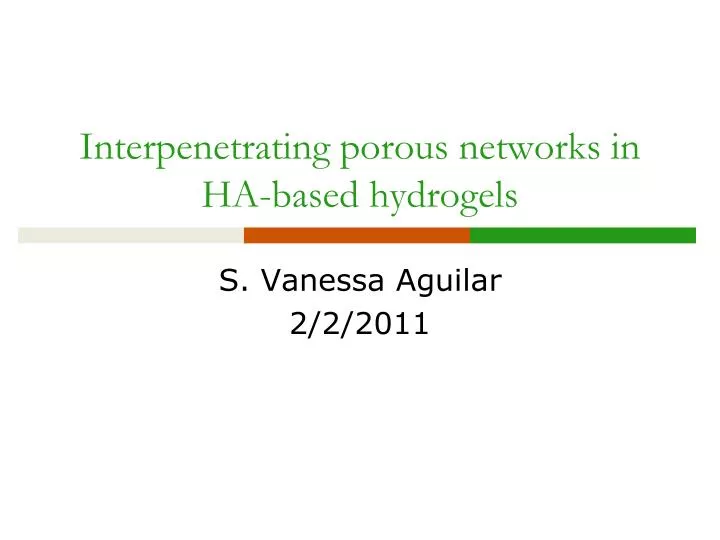 interpenetrating porous networks in ha based hydrogels