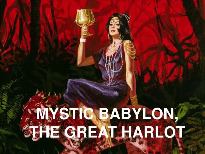 mystic babylon the great harlot