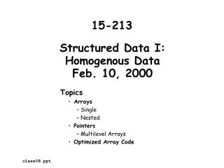 Structured Data I: Homogenous Data Feb. 10, 2000