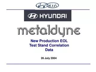 New Production EOL Test Stand Correlation Data