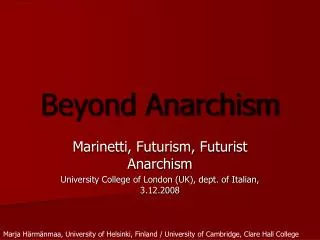 Beyond Anarchism
