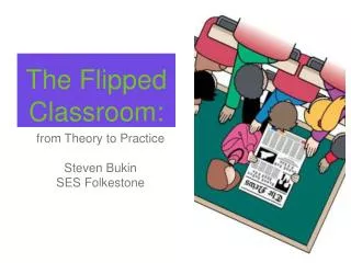The Flipped Classroom: