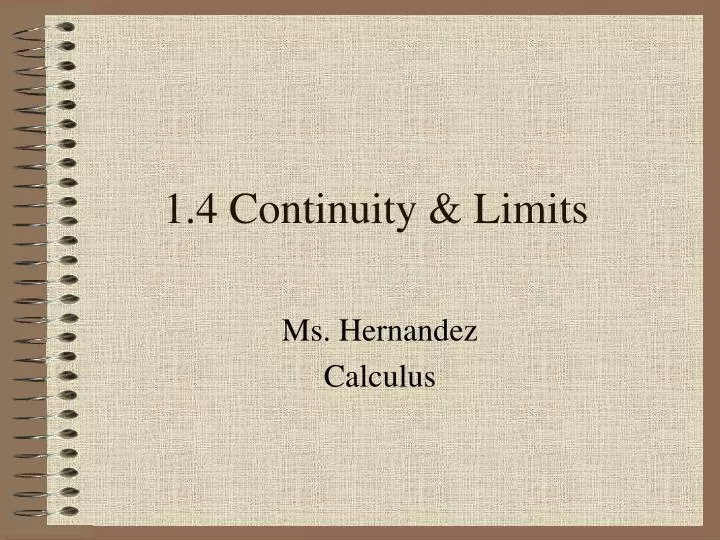 1 4 continuity limits