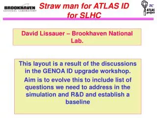 Straw man for ATLAS ID for SLHC