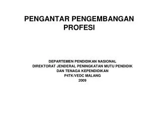 pengantar pengembangan profesi