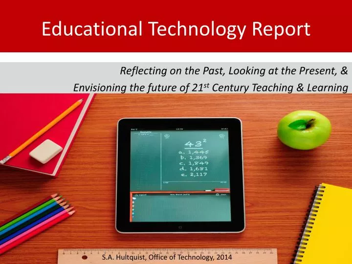 educational technology report