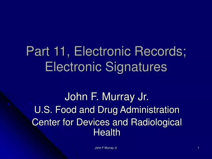 part 11 electronic records electronic signatures