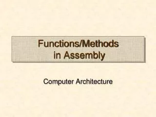 Functions/Methods in Assembly