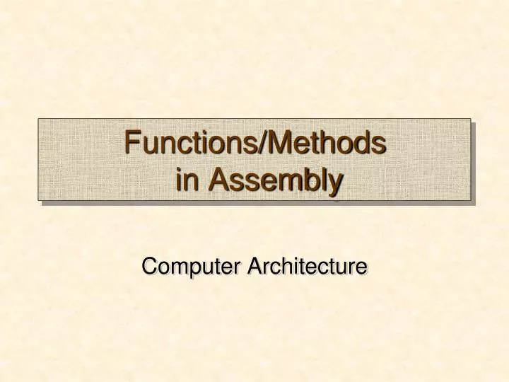 functions methods in assembly