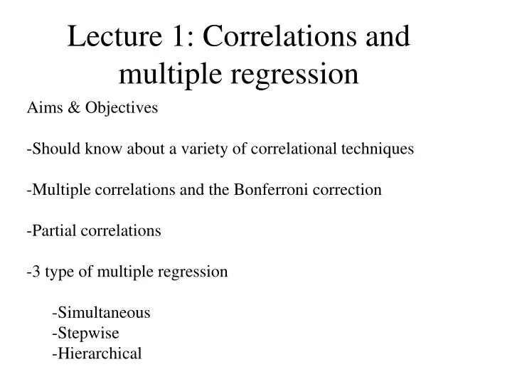 lecture 1 correlations and multiple regression