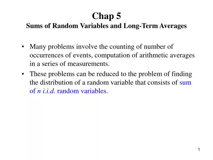 chap 5 sums of random variables and long term averages