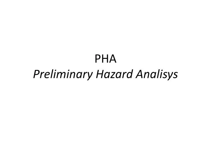 pha preliminar y hazard analisys